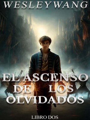 cover image of El Ascenso de los Olvidados